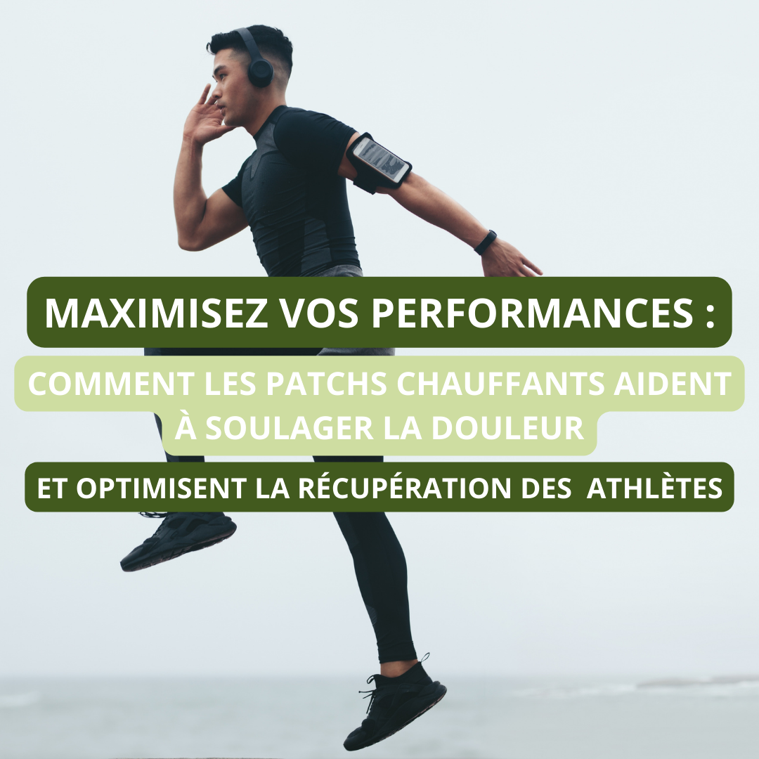 Maximisez vos performances : Comment les patchs chauffants aident à soulager la douleur et optimisent la récupération des athlètes